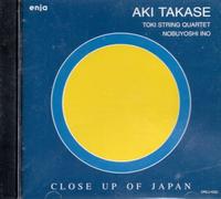 Aki Takahashi - Close Up of Japan