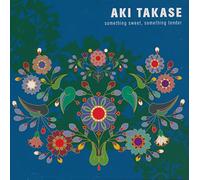 Aki Takase - Something Sweet, Something Tender