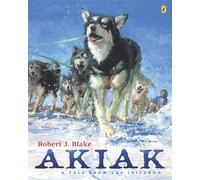 Akiak: A Tale From the Iditarod