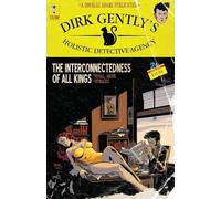 Akins, Tony - Dirk Gently’s Holistic Detective Agency: The Interconnectedness of All Kings: 1