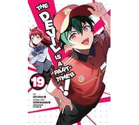 Akio Hiiragi - The Devil Is a Part-Timer!, Vol. 19 (manga): Volume 19