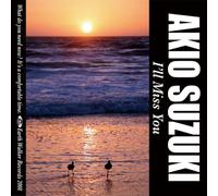 Akio Suzuki - I Ll Miss You [Papersleeve]