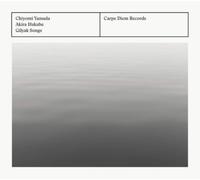Akira Ifukube : Akira Ifukube: Gilyak Songs CD (2018) NEW Amazing Value