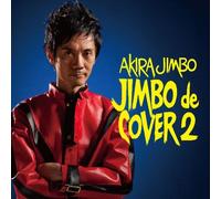 Akira Jimbo - Akira Jimbo - Jinbo De Cover 2 [Japan CD] KICJ-651
