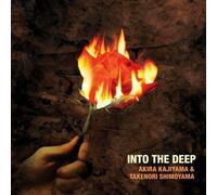 Akira Kajiyama - Into The Deep [Import]