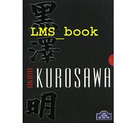 Akira kurosawa : Vivre, Le garde du corp, Les bas fond