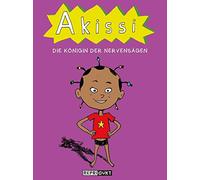 Akissi 4: Die Königin der Nervensägen