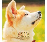 Akita Calendar 2027: Organizer For Home & Office For Mens , Womens , kids