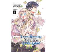 Shino Akiyama - Cross-Dressing Villainess Cecilia Sylvie, Vol. 2 - Manga - Yen Press
