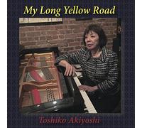 AKIYOSHI,TOSHIKO - My Long Yellow Road