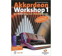 Akkordeon Workshop 1: Der flotte Weg zum Akkordeonspiel by Schumeckers New.