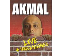 Akmal Saleh: Live & Uncensored
