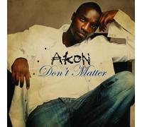 Akon - Don't Matter