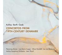 AKSNES/COOPER/THOREL/AARHUS SYMPHONY ORCHESTRA/+ - CONCERTOS FROM 19TH CENTURY D