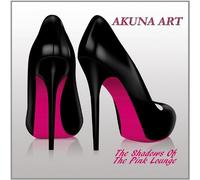 Akuna Art - Shadows of the Pink Lounge