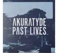 Akuratyde - Past Lives [VINYL]