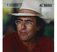 Al Bano - Le Piu' Belle Canzoni Di Al Bano