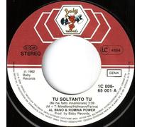 Al Bano & Romina Power - Tu, soltanto tu (1982, I) / Vinyl single [Vinyl-Single 7'']