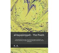 al-bayqūniyyah - The Poem: al-bayqūniyyah The Arabic Text with The English Translation - For Primary, Secondary & Higher Madrasah Education (Seminary, alimi & alamiyyah)