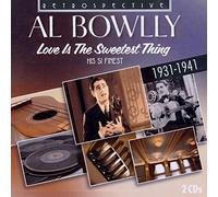 Al Bowlly - Love is the Sweetest Thing