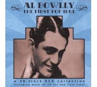 Al Bowlly: The First Pop Idol