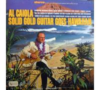 Al Caiola Solid Gold Guitar Goes Hawaiian Original United Artists Records HiFi release UAS 6415 1960's Pop Guitar Vinyl (1965)