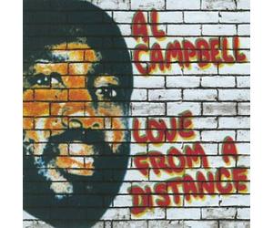 Al Campbell - Love From A Distance