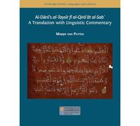 al-Dānī's Taysīr fī al-qirāʾāt al-sabʿ: A Translation with Linguistic Commentary (42)