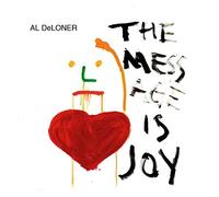 Deloner, Al - The Message Is Joy