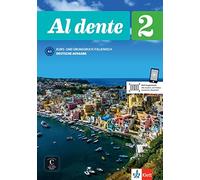 Al dente A2. Deutsche Ausgabe. Kurs- und Übungsbuch + Audio-CD + DVD