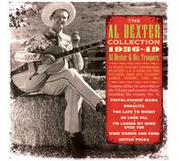The Al Dexter Collection: 1936-49