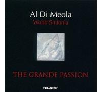 Al di Meola - Grand Passion, the