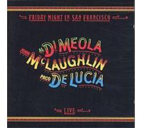 Al Di Meola, John McLaughlin, and Paco de Lucía - Friday Night In San Francisco