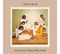 Al-Dos Band Doing Our Thing With Pride (Vinyl) 12" Album