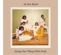 Al-Dos Band Doing Our Thing With Pride (Vinyl) 12" Album