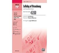 Al Dubin,Harry Warren-Lullaby of Broadway and Forty-Second Street-SATB-Vocal
