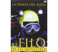 Al Filo De Lo Imposible - La Danza Del Agua (Import Dvd) (2014) No Disponible