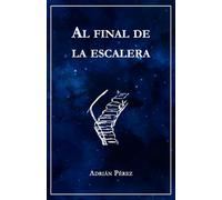 Al final de la escalera