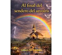 Al final del sendero del arcoíris