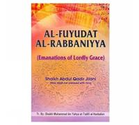 Al-Fuyudat-Al-Rabbaniyaa: Emanations of Lordly Grace
