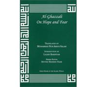 Al-ghazzali on Hope and Fear (The Deliverers)