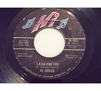 Al Green 45 RPM La-La For You / Look What You Done For Me