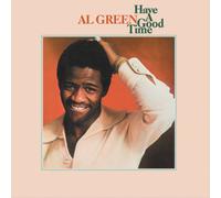 Al Green - Have A Good Time