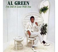 AL GREEN - I'm Still in Love with You