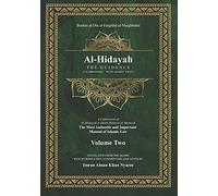 Al-Hidayah: The Guidance: Volume 2 (Al-Hidayah Series - WITH ARABIC TEXT)