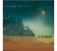Al Hilgendorf - On A Quiet Night Like This