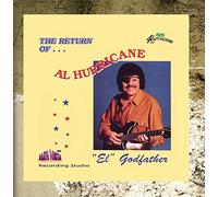 Al Hurricane - The Return of... El Godfather