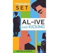 AL-ive and Kicking: 1 (The Sparks Set)