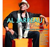 AL JARREAU - MY OLD FRIEND: CELEBRATING GEORGE DUKE CD NEW