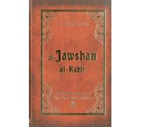 Al-Jawshan Al-Kabir: A Supplication of Prophet Muhammad